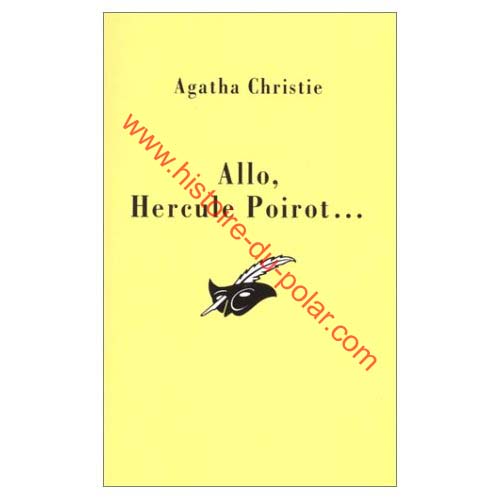 All�, Hercule Poirot de Agatha CHRISTIE All�, Hercule Poirot de Agatha CHRISTIE