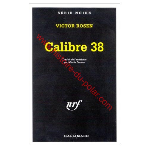 Calibre 38 de Victor ROSEN